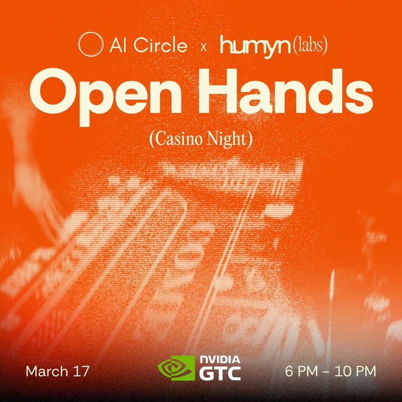 Cover Image for Open Hands: Casino Night at GTC | AI Circle & Humyn Labs