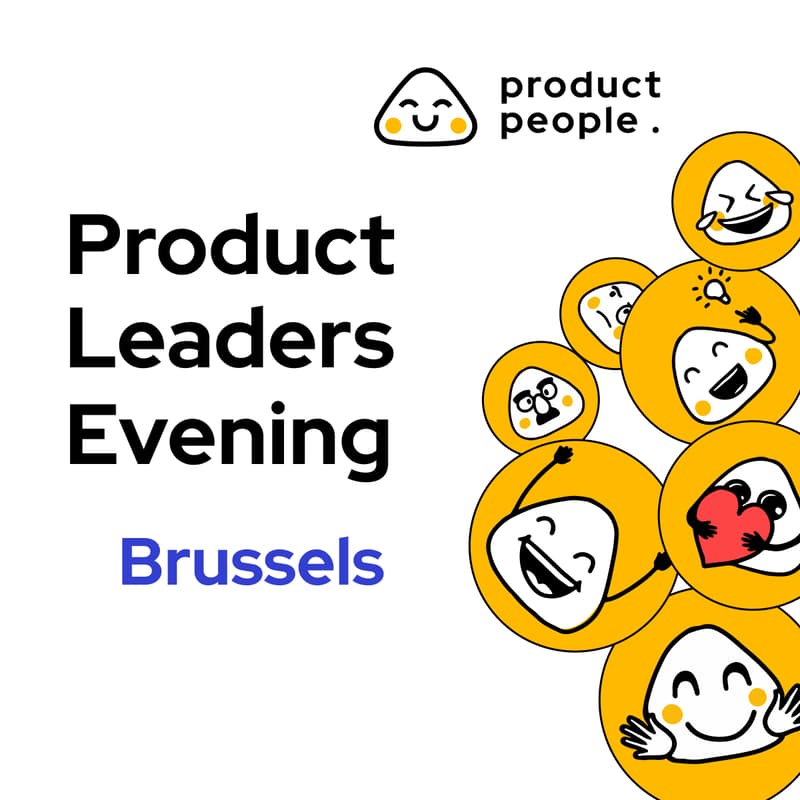 Cover Image for 🇧🇪 Brussels Product Leaders Evening | Product People