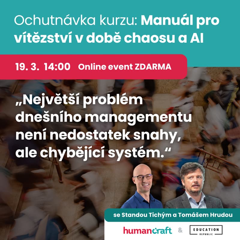 Cover Image for Manuál vítězství v době chaosu a AI - online event zdarma