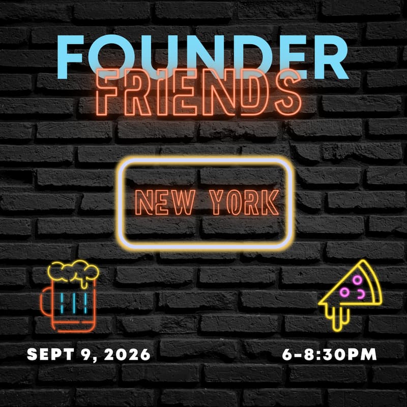 Cover Image for (TENTATIVE) Founder Friends New York