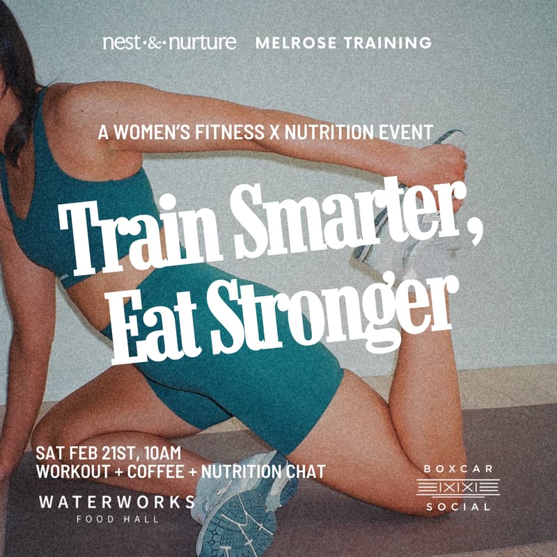 Cover Image for A Fitness x Nutrition Women's Health Event: Train Stronger, Eat Smarter
