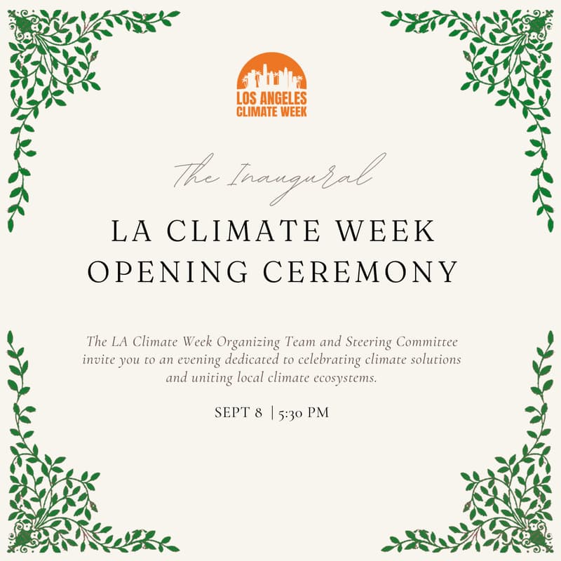 Cover Image for LA Climate Week Opening Ceremony