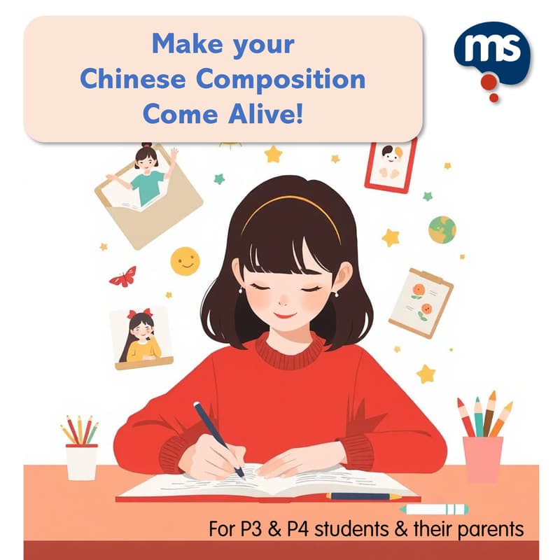 Cover Image for Mind Stretcher P3 & P4 Workshop - Make your Chinese Composition Come Alive! (by Chinese Master Teacher Jianling)
