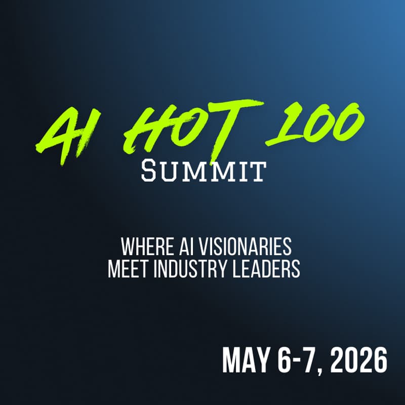 Cover Image for 2026 AI Hot 100 Summit - May 6-7, 2026