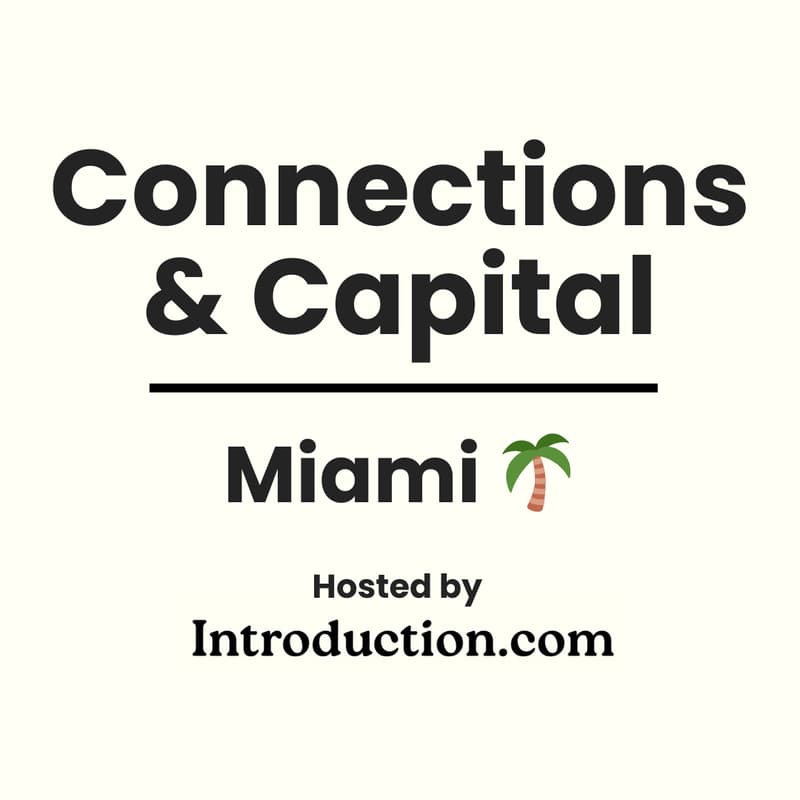 Cover Image for Connections & Capital Miami Meetup @ Regatta Coconut Grove