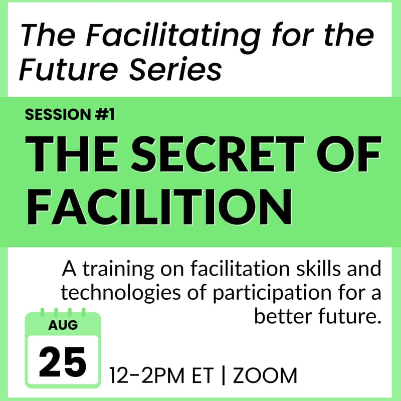 Cover Image for The Secret of Facilitation: Facilitating For the Future Session 1
