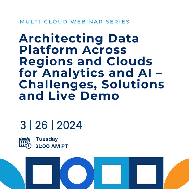 Cover Image for Alluxio Monthly Webinar: Architecting Data Platform Across Regions and Clouds for Analytics and AI