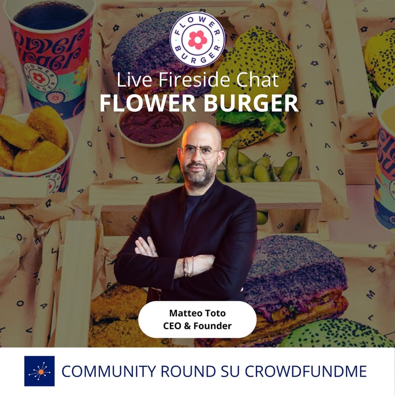 Cover Image for Diventa Socio di Flower Burger | Live Chat con Matteo Toto