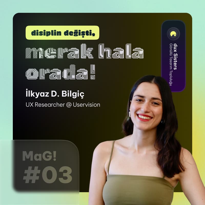 Cover Image for MaG #03 - disiplin değişti, merak hala orada! ft. İlkyaz D. Bilgiç