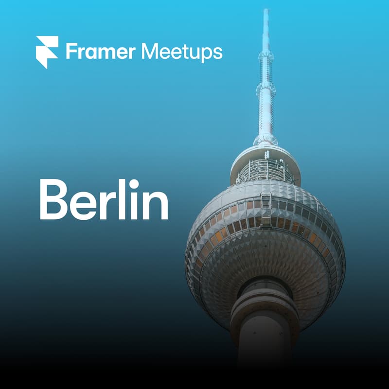 Cover Image for Framer Meetup Berlin