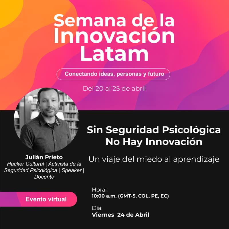 Cover Image for Sin Seguridad Psicológica no hay Innovación