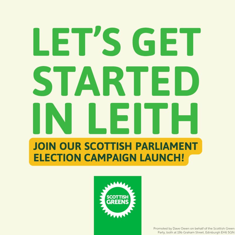 Cover Image for Let’s Get Started! 💚 North Edinburgh & Leith Greens - Scottish Parliament Campaign 2026