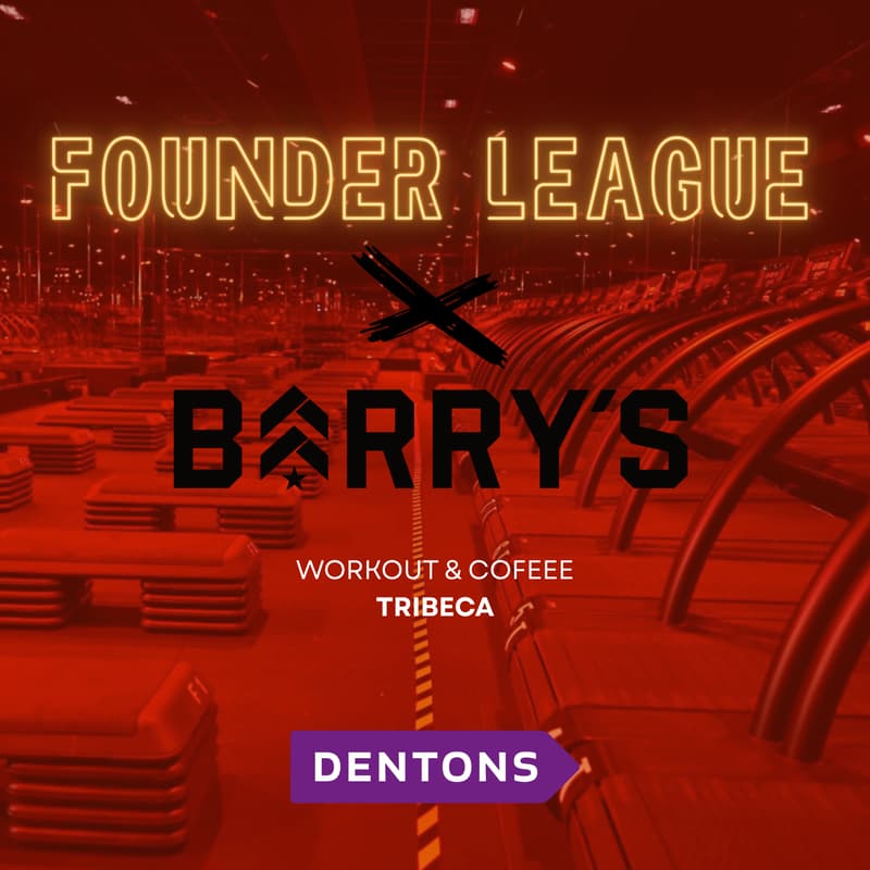 Cover Image for Dentons x Founder League: Barrys & Coffee