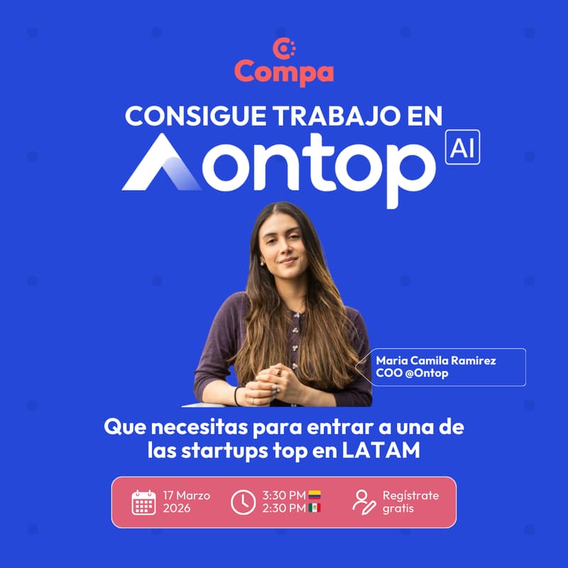 Cover Image for Sesiones Compa: Del otro lado de la entrevista - Empresa invitada: Ontop