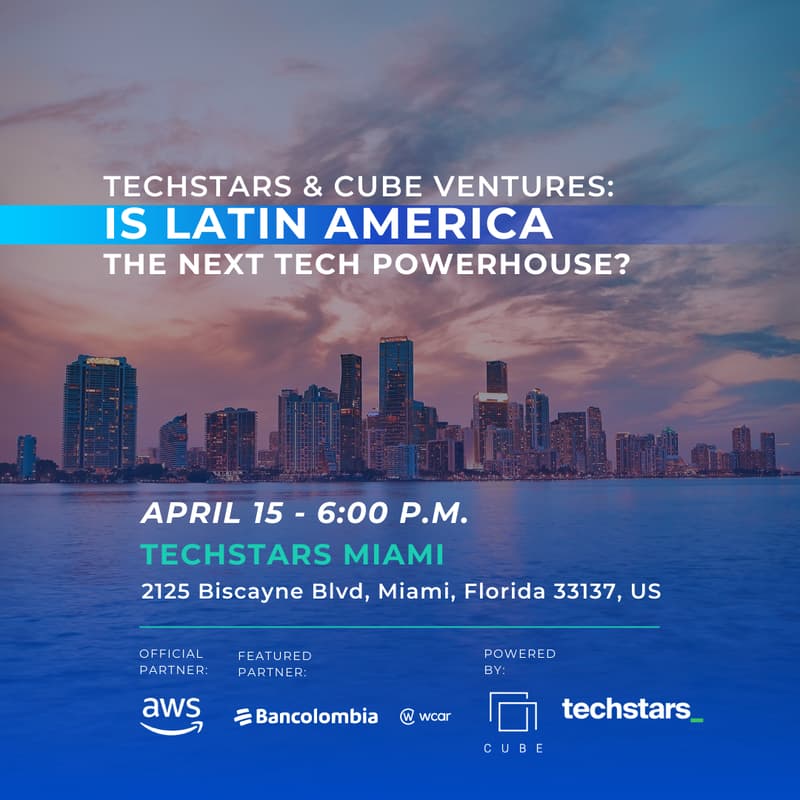 Cover Image for Techstars & Cube Ventures: Is Latin America the Next Tech Powerhouse?