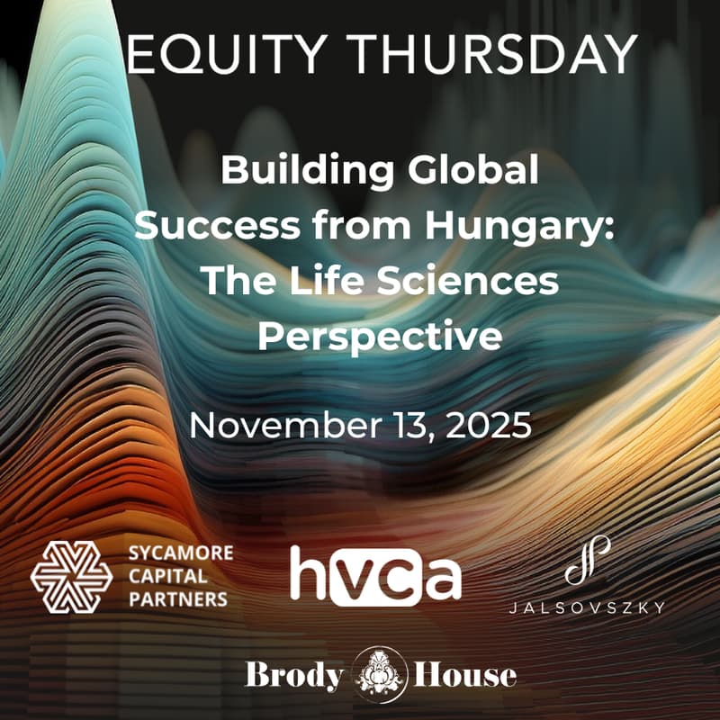 Cover Image for Equity Thursday x Sycamore Capital Partners & Jalsovszky Law Firm – Building Global Success from Hungary: The Life Sciences Perspective