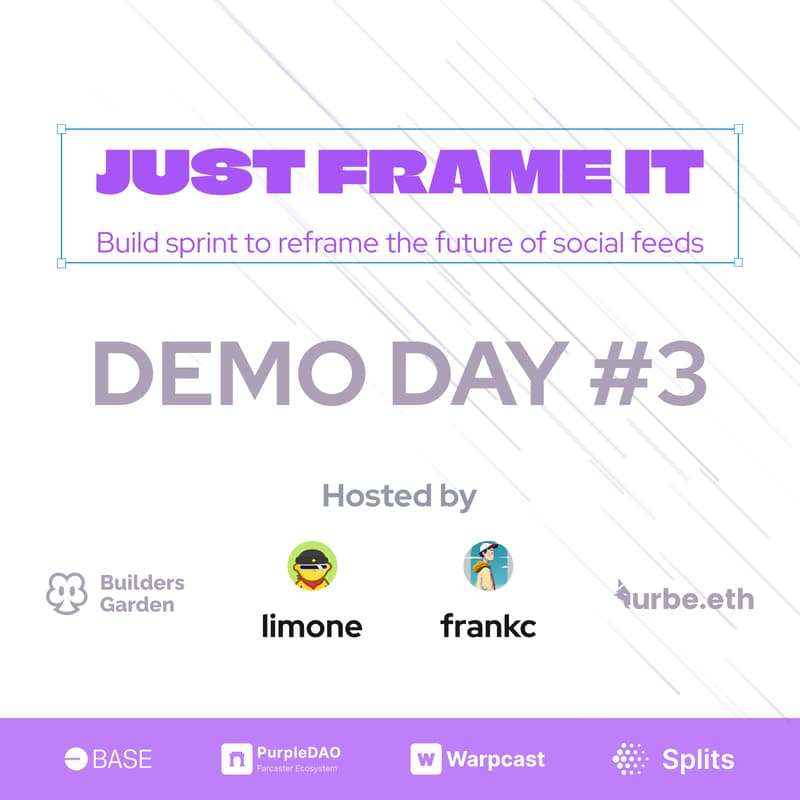 Cover Image for Just Frame It - Demo Day #3
