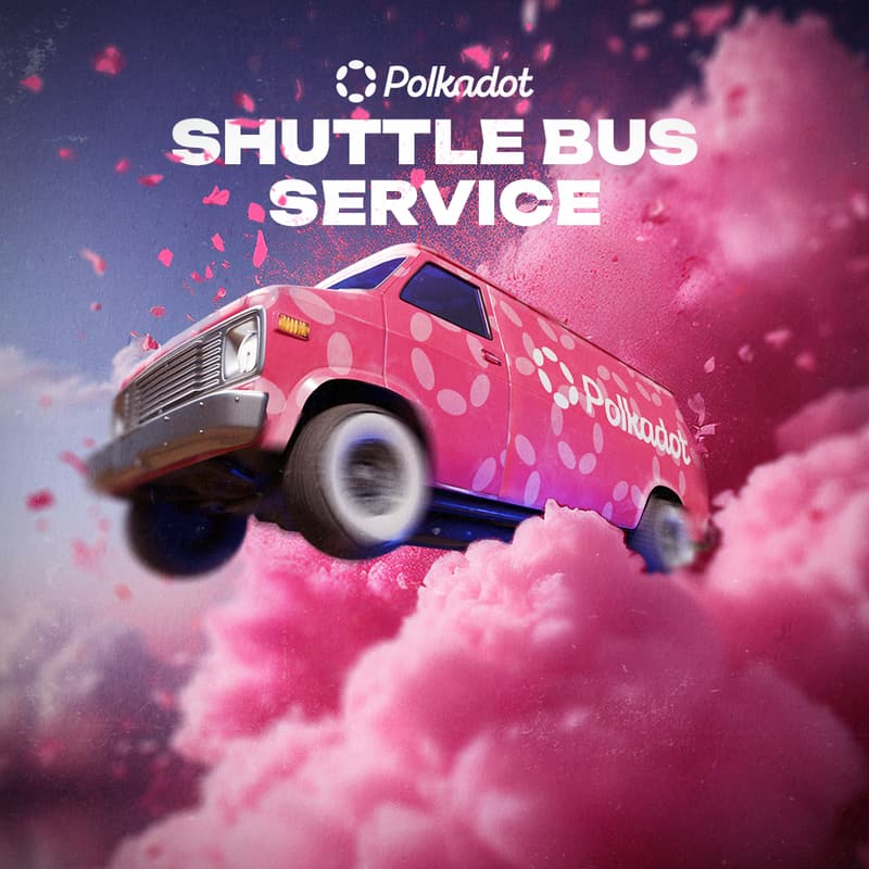 Cover Image for The Infamous Polkadot Shuttle Bus Service
