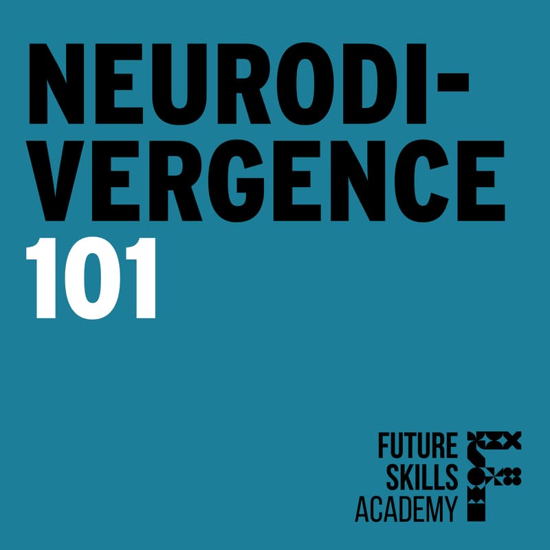 Cover Image for NEURODIVERGENCE 101: Building high performing teams