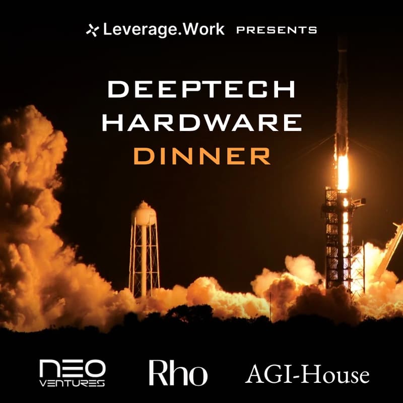 Cover Image for DeepTech & Hardware |  Founders x Investors Dinner