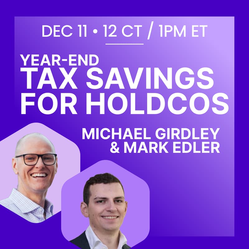 Cover Image for Year-End Tax Savings for HoldCos (with Mark Edler)