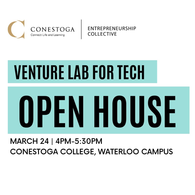 Cover Image for Conestoga Entrepreneurship Collective: Venture Lab for Tech Open House