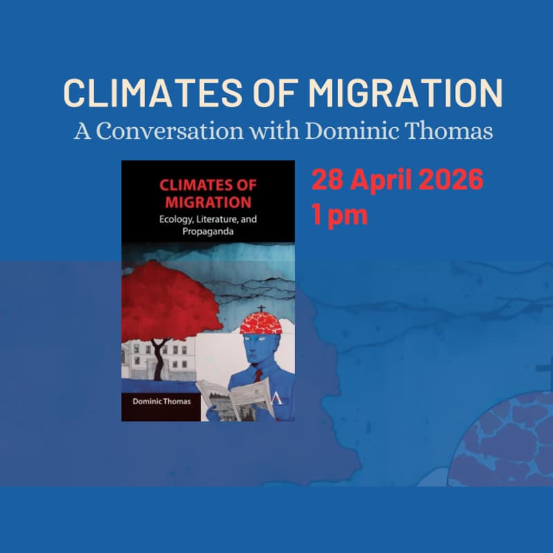 Cover Image for Climates of Migration: A Conversation with Dominic Thomas