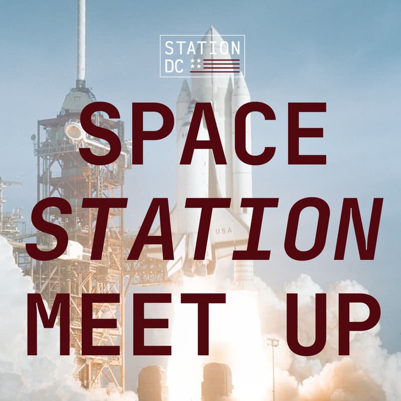 Cover Image for STATION DC Space Meetup