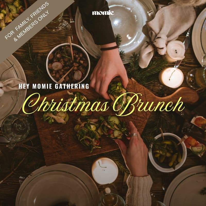 Cover Image for HEY MOMIE Christmas Brunch (Family, Friends & Members-Only)