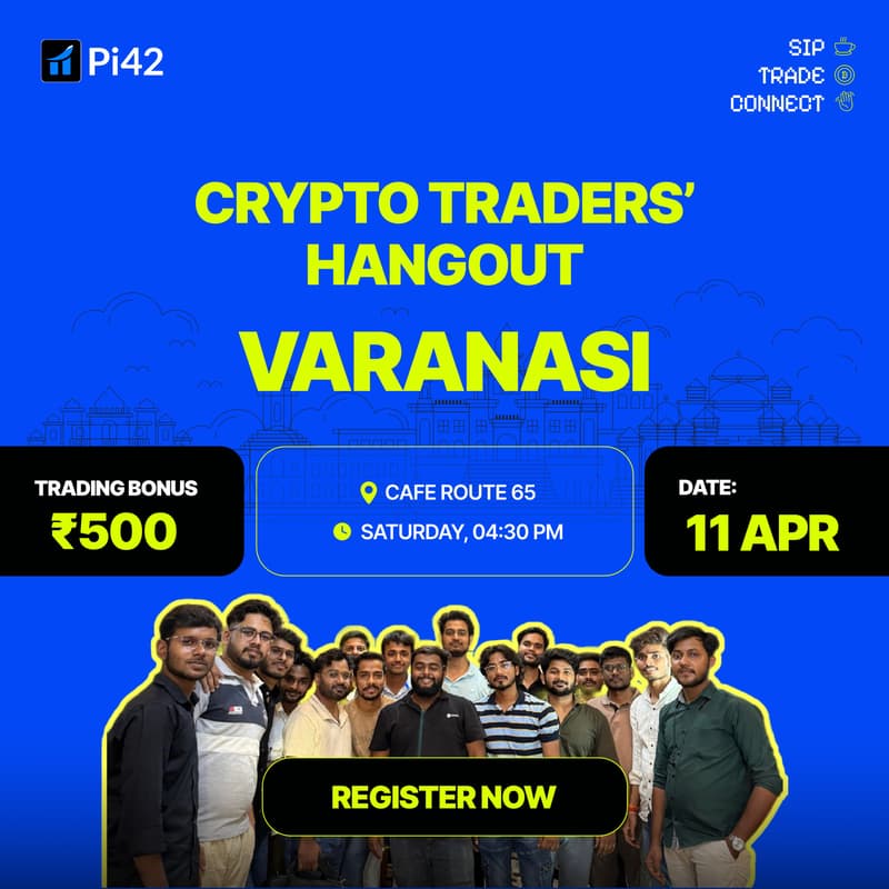 Cover Image for Pi42 Crypto Traders’ Hangout - Varanasi