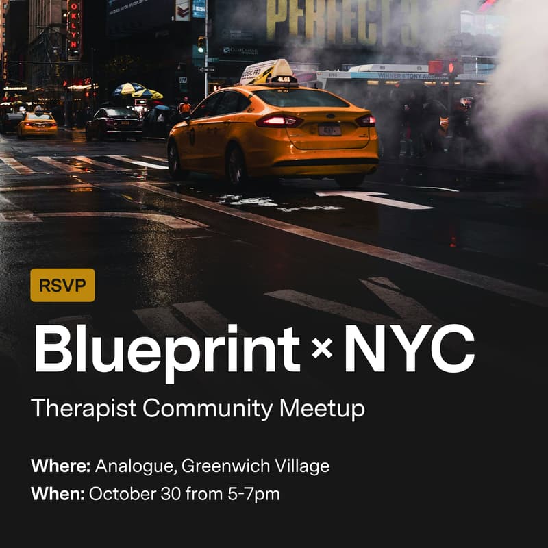 Cover Image for Blueprint x NYC: Therapist Community Meetup
