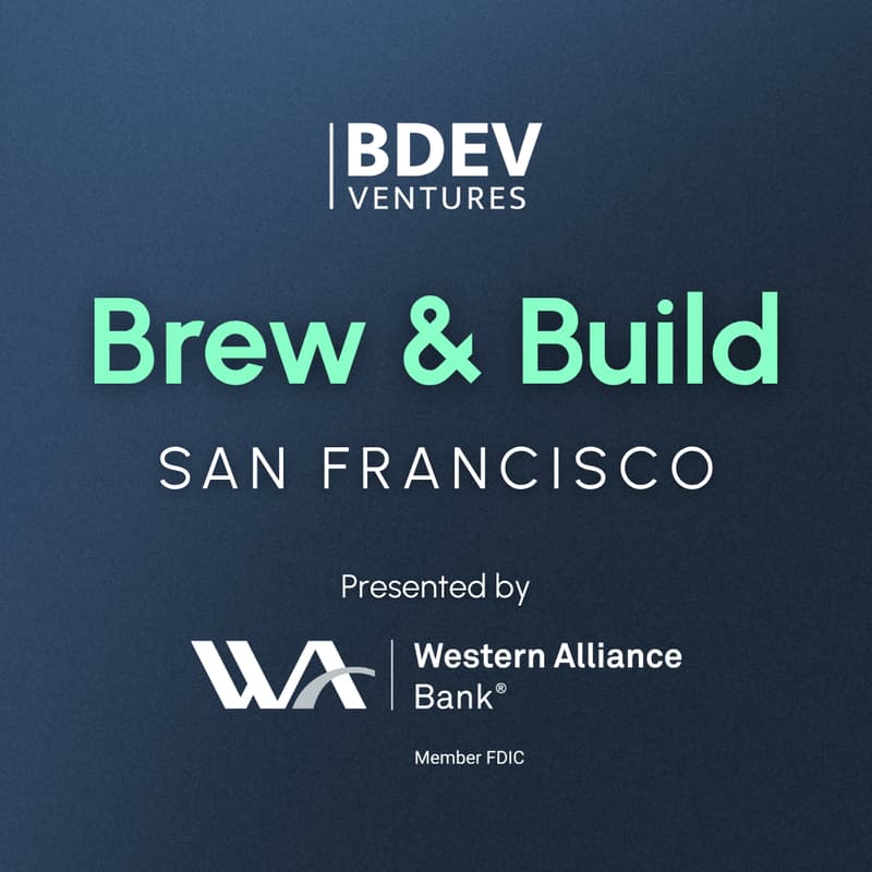 Cover Image for BDev Brew & Build SF - Presented by Western Alliance Bank