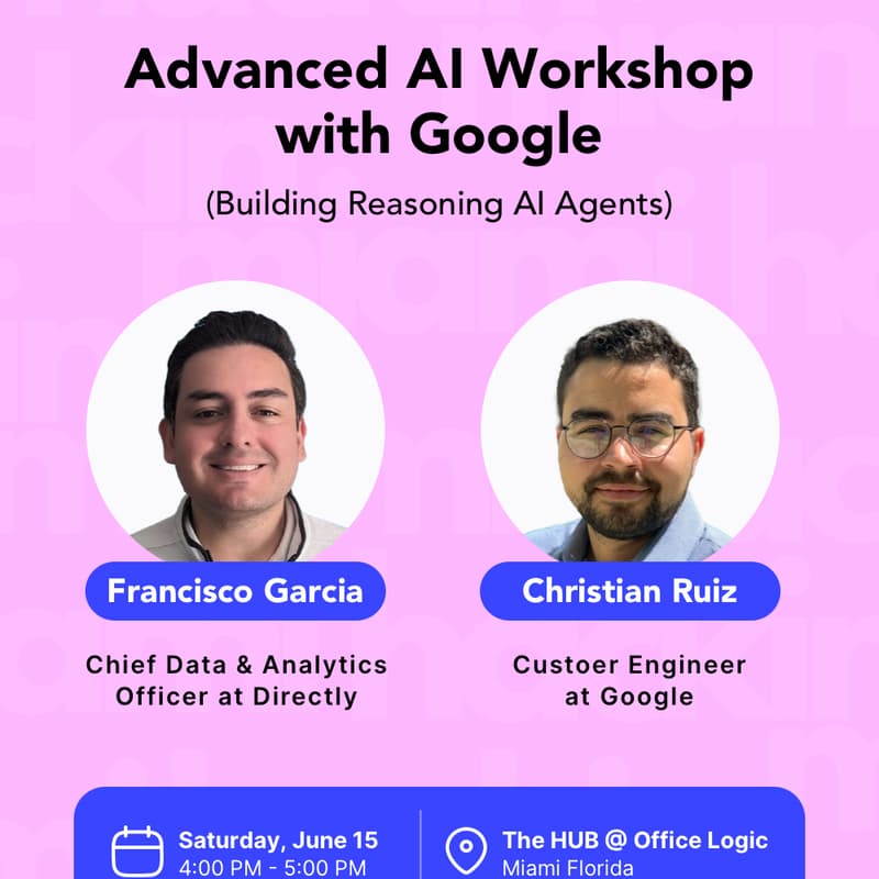 Cover Image for Advanced AI Workshop with Google - Building Reasoning AI Agents