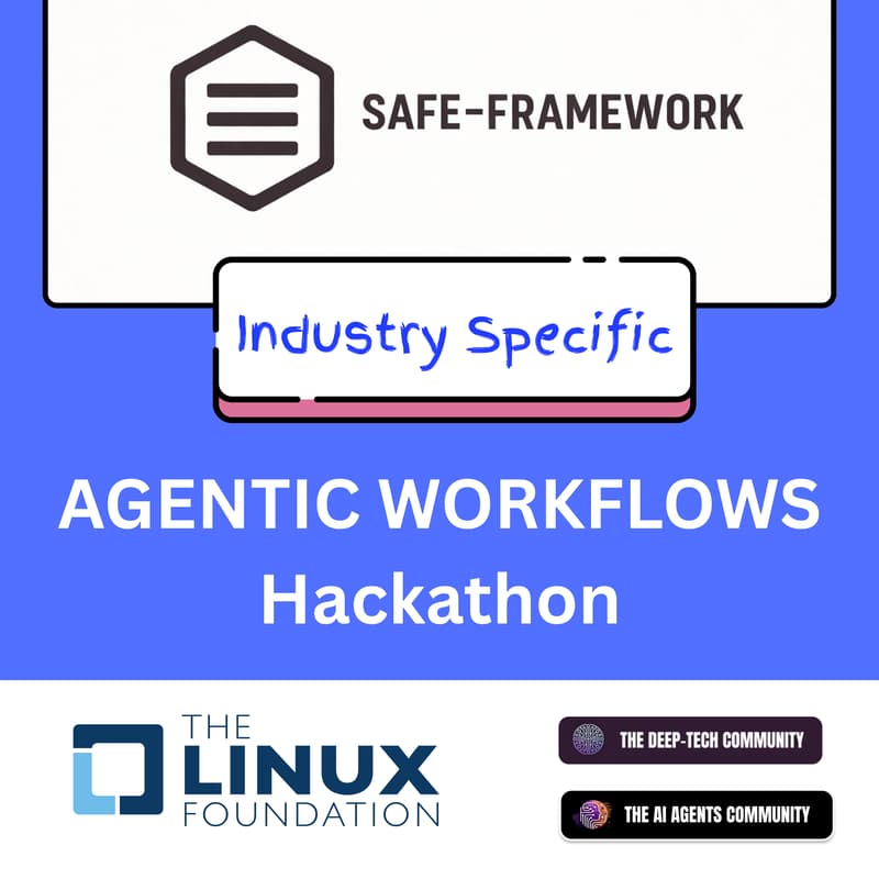 Cover Image for SAFE-MCP: Industry Specific Agentic Workflow Hackathon