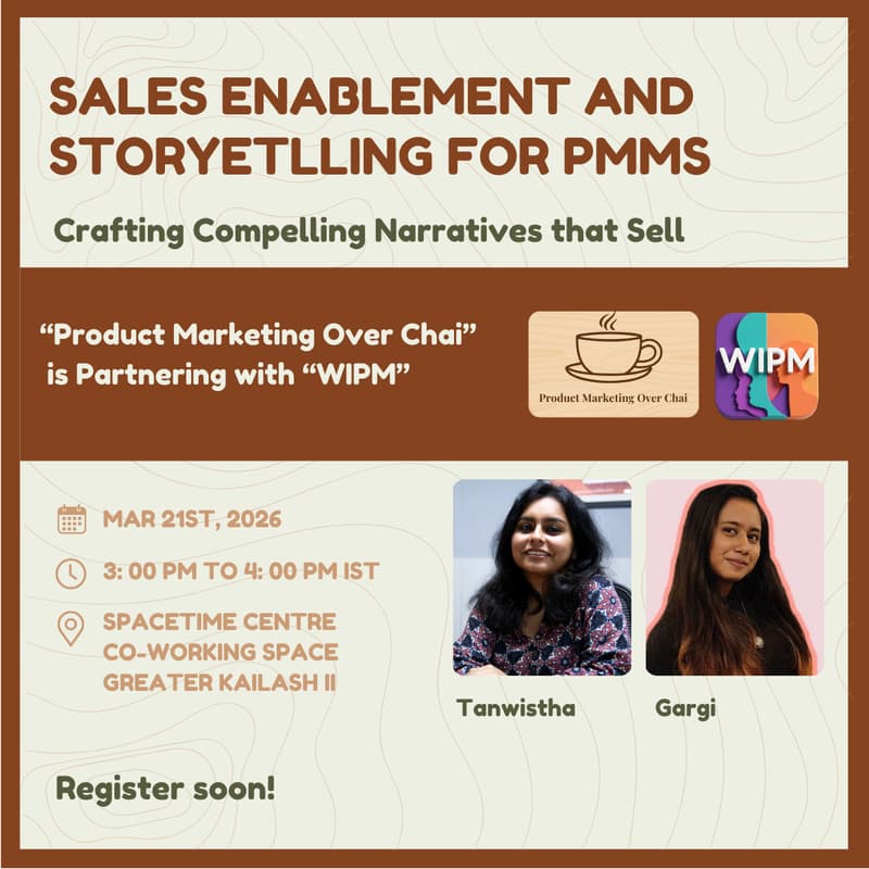 Cover Image for Sales Enablement and Storytelling for PMMs - Delhi Meetup