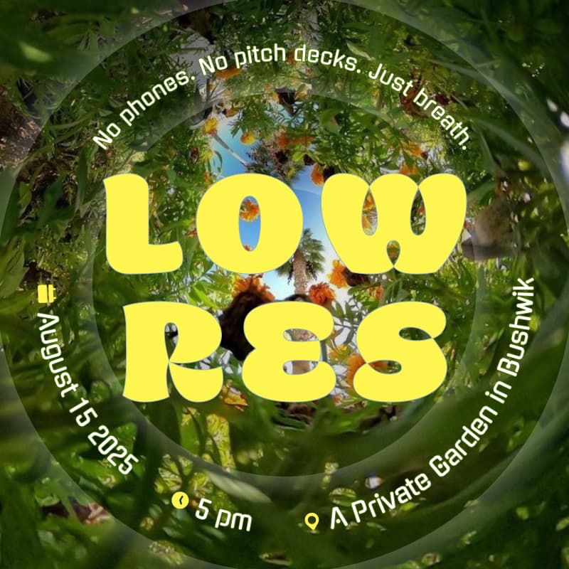 Cover Image for Low Res: A Founder’s Night to Unplug, Reflect & Just Be