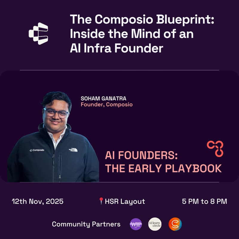 Cover Image for The Composio Blueprint: Inside the Mind of an AI Infra Founder