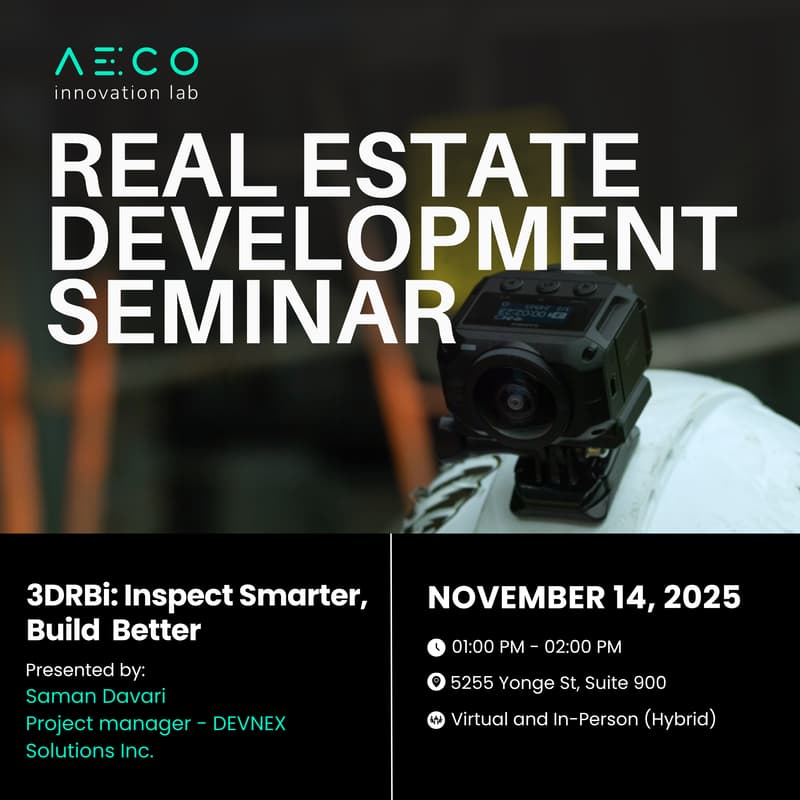 Cover Image for Real Estate Development Seminar: 3DRBi: Inspect Smarter, Build  Better