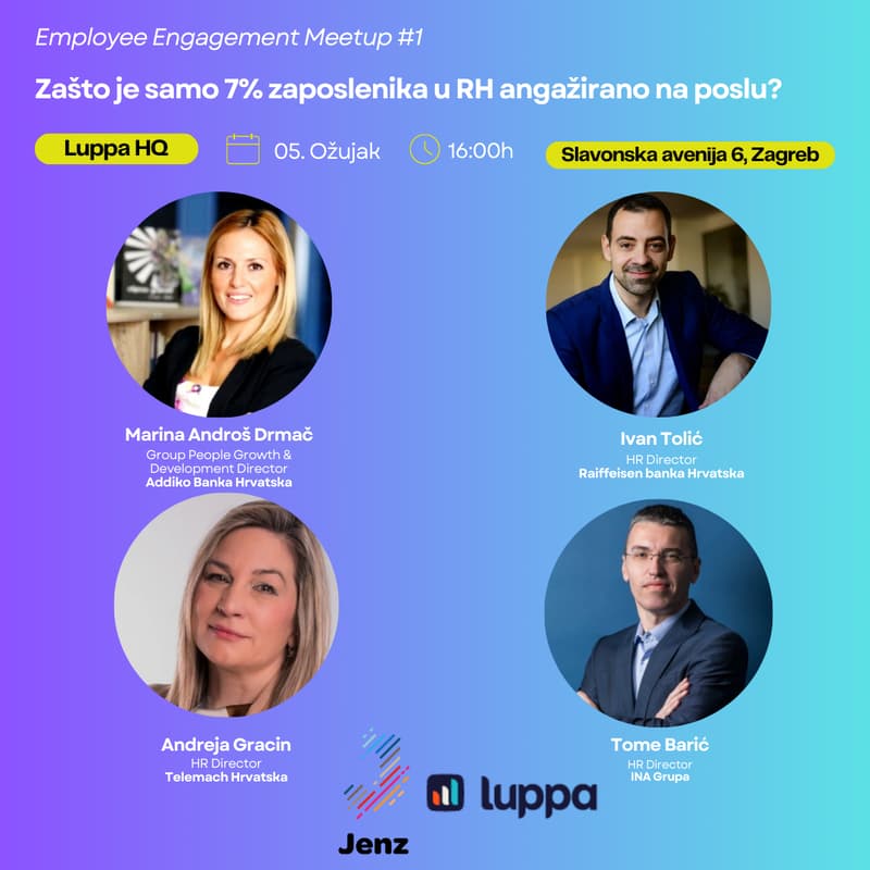 Cover Image for Employee Engagement Meetup #1: Zašto je samo 7% zaposlenika u RH angažirano na poslu?