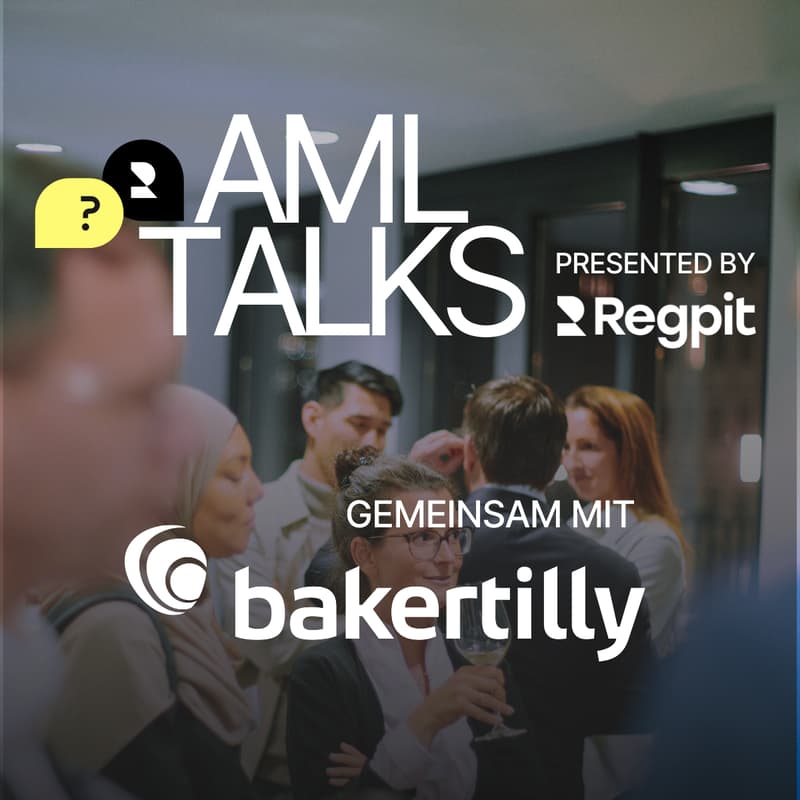 Cover Image for AML TALKS - Regpit | Baker Tilly