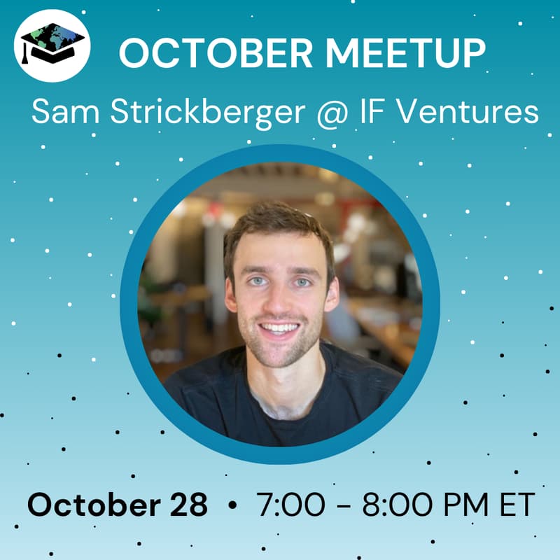 Cover Image for October Monthly Meetup - Sam Strickberger