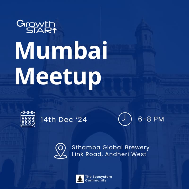 Cover Image for GrowthStart Mumbai Chapter Meetup - December