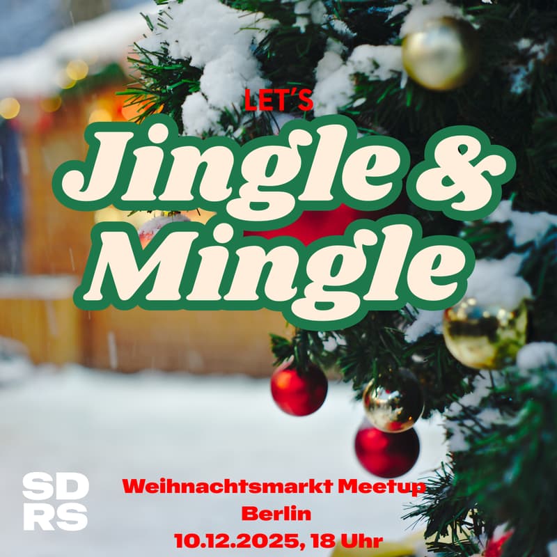 Cover Image for 🎄Let’s Jingle & Mingle: SDRs of Germany Weihnachtsmarkt Meetup – Berlin Edition