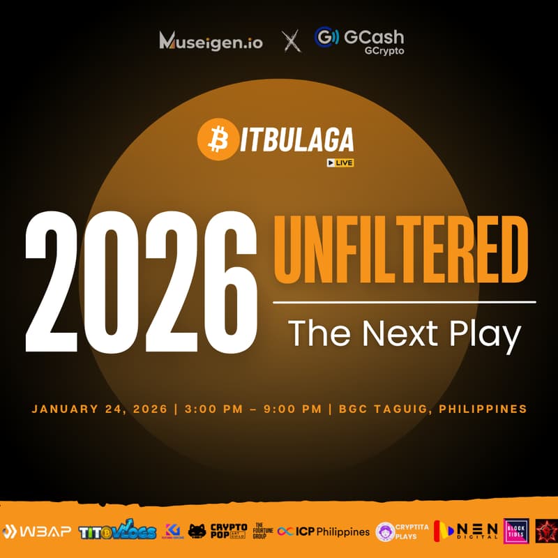 Cover Image for BitBulaga: Unfiltered 2026 — The Next Play