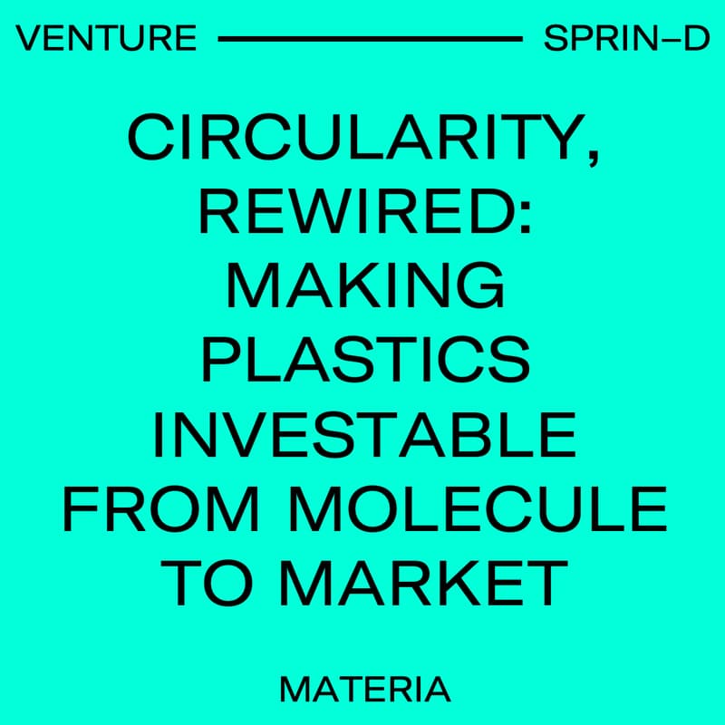 Cover Image for Circularity, Rewired: Making Plastics Investable from Molecule to Market