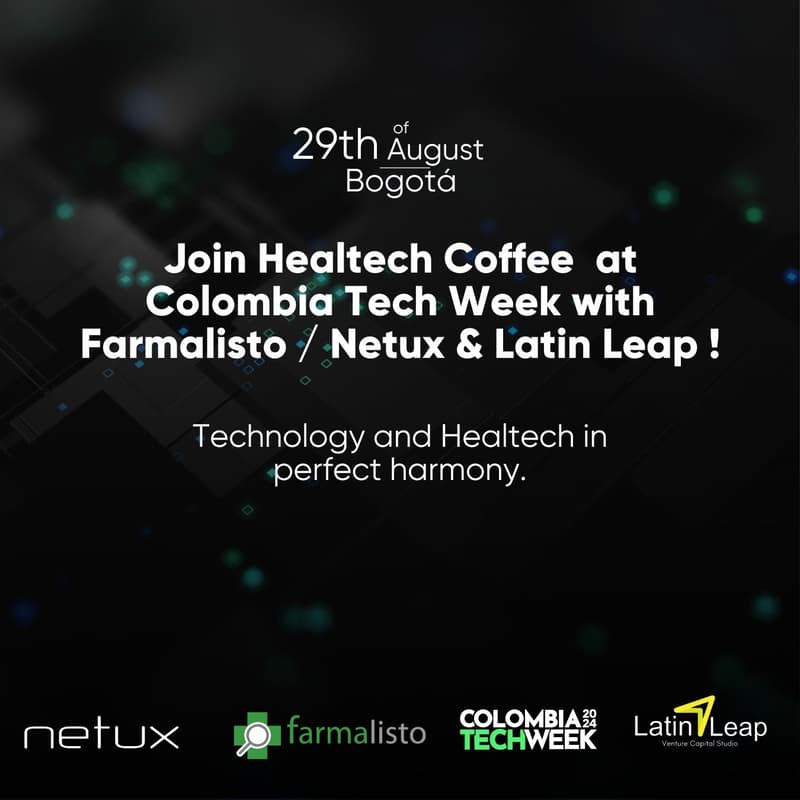 Cover Image for Healthtech Coffee - Farmalisto / Netux & Latin Leap #ColombiaTechWeek