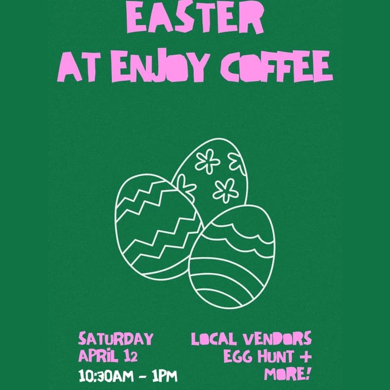 Cover Image for Easter at Enjoy Coffee | @ENJOYCOFFEE X @MAMASOFSOLANO