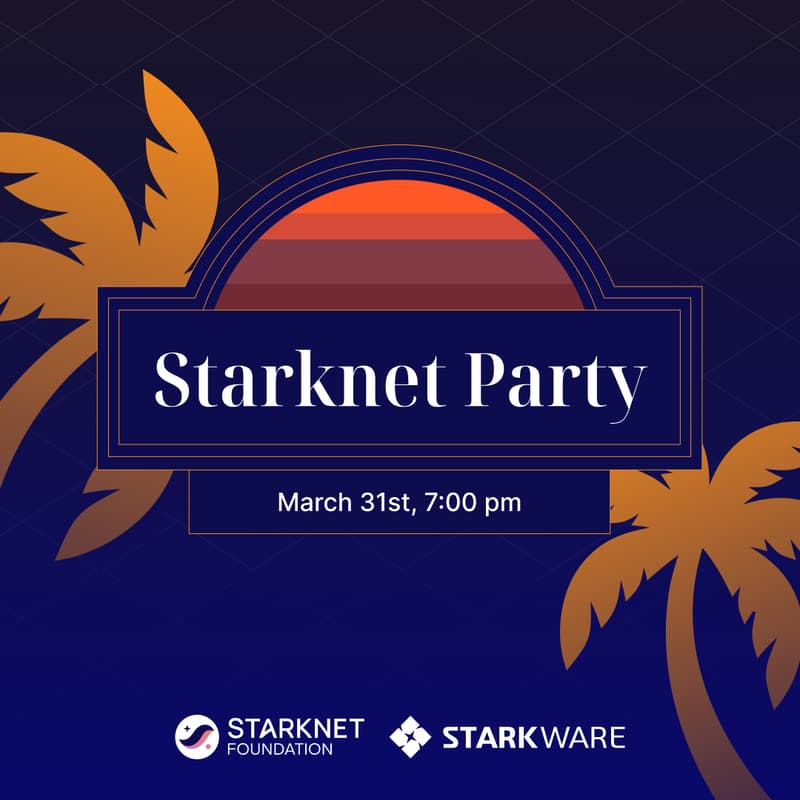 Cover Image for Starknet Party