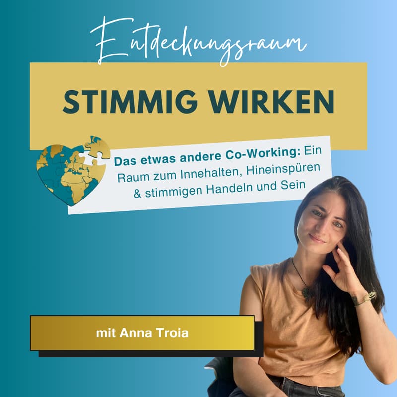 Cover Image for Stimmig Wirken mit Anna Troia - (Entdeckungsraum)