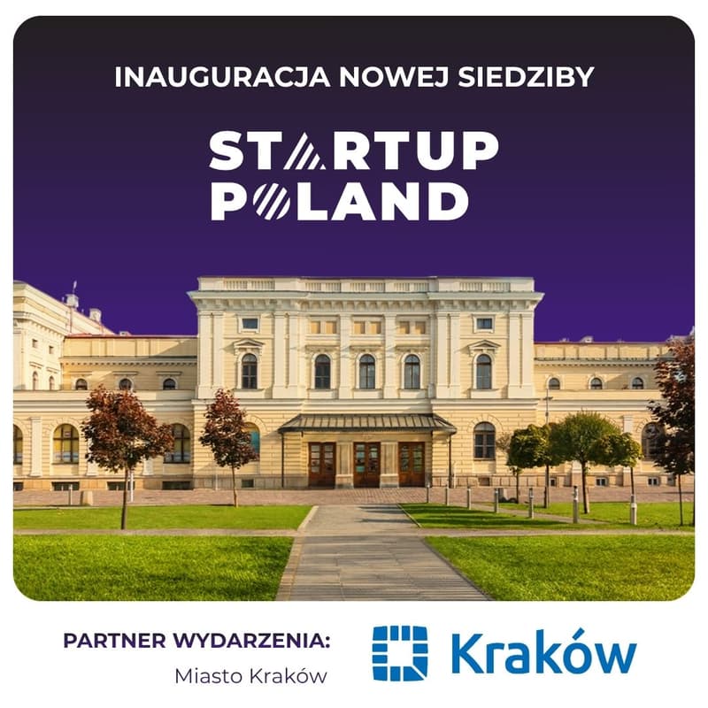 Cover Image for Inauguracja krakowskiej siedziby Startup Poland